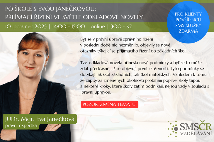 Po škole s Evou Janečkovou: Přijímací řízení ve světle odkladové novely